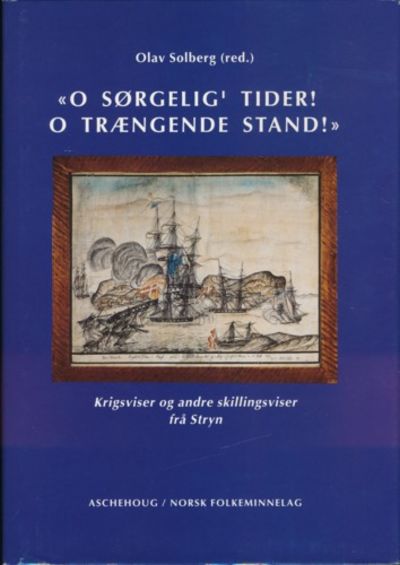 “O sørgelige tider! O trengende stand!”.…