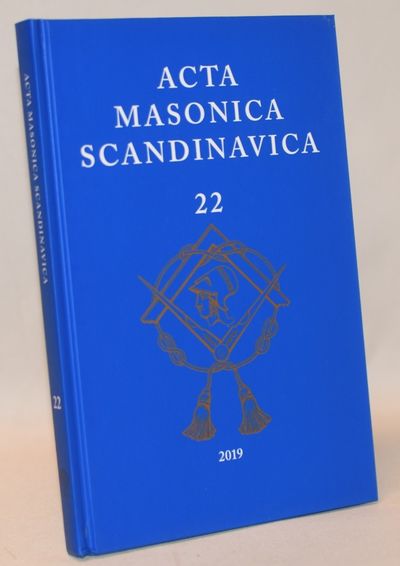 Acta Masonica Scandinavica. - Årgang 22.