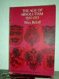 The Age Absolutism 1660-1815