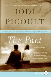 The Pact : A Love Story