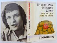 If I Die In A Combat Zone by O'Brien, Tim - 1973