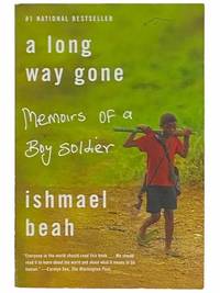 A Long Way Gone: Memoirs of a Boy Soldier
