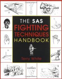 SAS Fighting Techniques Handbo