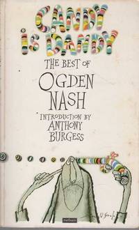 Candy is Dandy: The Best of Ogden Nash