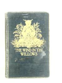 The Wind in the Willows by Kenneth Grahame - 1910