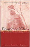 Daughter of China: A True Story of Love and Betrayal