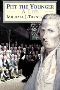 Pitt the Younger: A Life