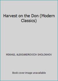 Harvest on the Don (Modern Classics)