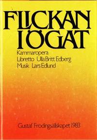 Flickan i ögat. Kammaropera. Libretto Ulla Britt…