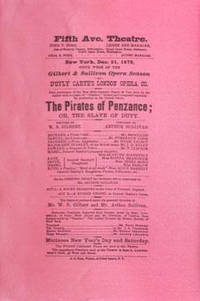 THE FIRST NIGHT GILBERT AND SULLIVAN CONTAINING COMPLETE LIBRETTOS OF THE FOURTEEN OPERAS, EXACTLY AS PRESENTED AT THEIR PREMIERE PERFORMANCES; TOGETHER WITH FACSIMILES OF THE FIRST-NIGHT PROGRAMMES