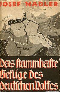 Das stammhafte Gefüge des deutschen Volkes. by Nadler, Josef - 1934