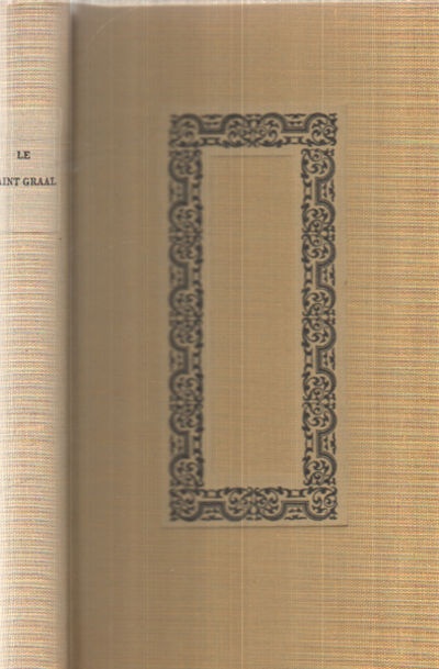 La Quete Du Saint Graal By B Eacute Guin Bonnefoy 1958 From Philippe Arnaiz Sku