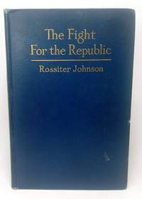 The Fight for the Republic