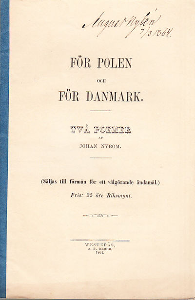 För Polen och för Danmark. Två poemer af Johan…