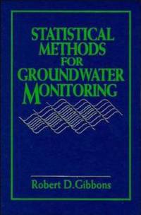 Statistical Methods for Groundwater Monitoring