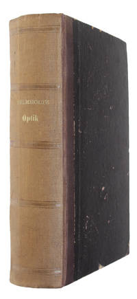 Handbuch der Physiologischen Optik. Bearbeitet. Mit 213 in den text eingedruckten Holzschnitten...