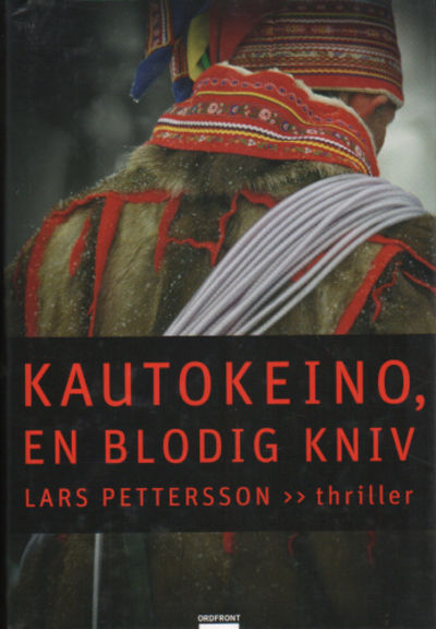 KAUTOKEINO, EN BLODIG KNIV.