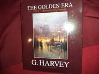 G. Harvey. The Golden Era. The American Dream. by Jones, Gerald Harvey et al - nd.