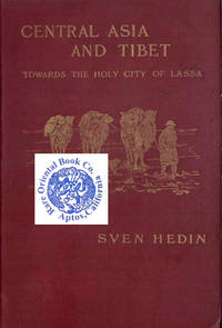 image of CENTRAL ASIA AND TIBET TOWARDS THE HOLY CITY OF LASSA.
