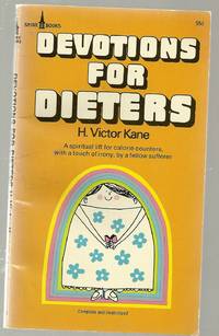 Devotions for Dieters by Kane, H Victor - 1/1/1975