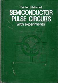 Semiconductor Pulse Circuits with Experiments