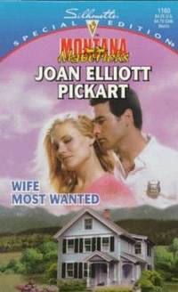 Wife Most Wanted (Montana Mavericks: Return To Whitehorn) (Harlequin Special Edition)