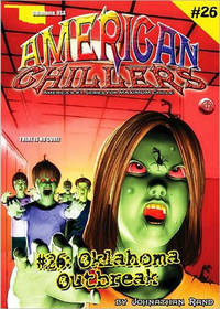 Oklahoma Outbreak (American Chillers #26)