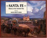 Santa Fe: History of an Ancient City