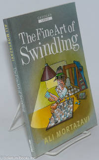 The Fine Art of Swindling