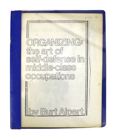 Organizing: The Art of Self-Defense in Middle-Class Occupations