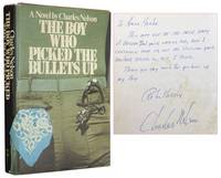 The Boy Who Picked the Bullets Up
