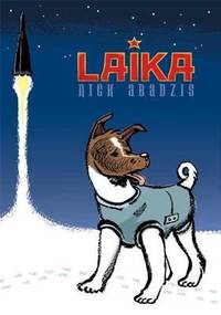 Laika de Nick Abadzis - 2007