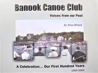 image of Banook Canoe Club-Voices From Our Past. a Celebration of Our First Hundred Years