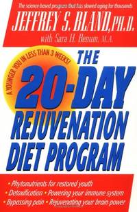 The 20-Day Rejuvenation Diet Program