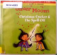 cover of Oliver Moon's Christmas Cracker & The Spell-Off