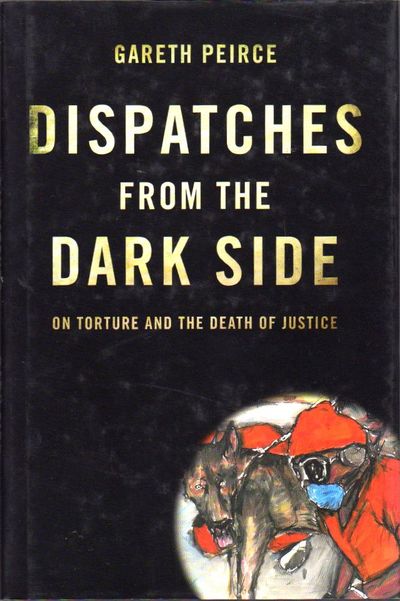 Dispatches from the Dark Side. On Torture and the…
