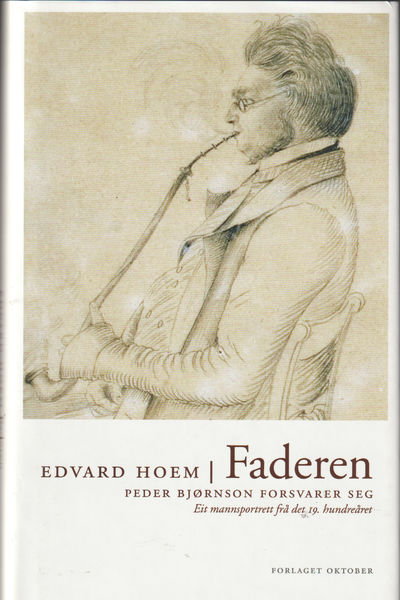 Faderen.. Peder Bjørnson forsvarer seg. Eit…