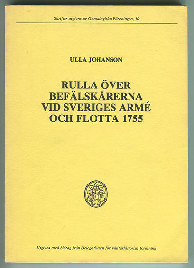 Rulla över befälskårerna vid Sveriges armé och…