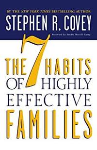 THE 7 HABITS OF HIGHLY EFFECTIVE