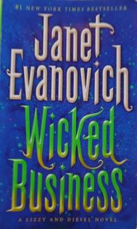 Wicked Business: A Lizzy and Diesel Novel