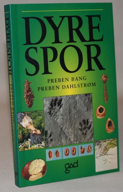 Dyrespor - Spor og sportegn efter pattedyr og…