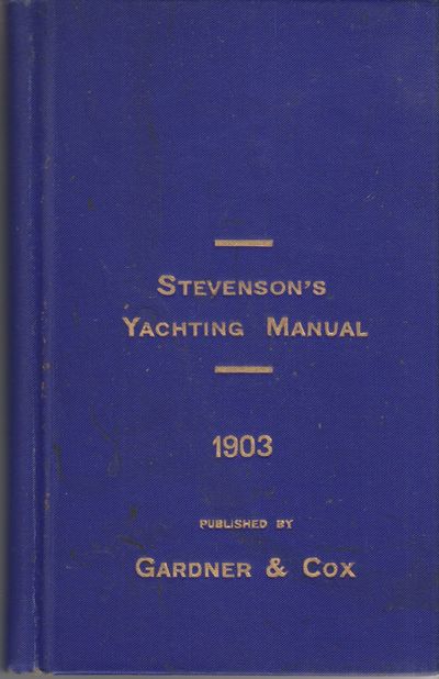 Stevenson's Sea Guide and Yachting Manual for 1903.