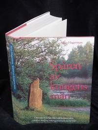 SPÅREN AV KUNGENS MÄN.