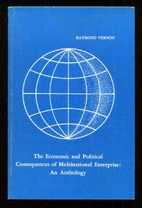 The Economic and Political Consequences of Multinational Enterprise: An Anthology