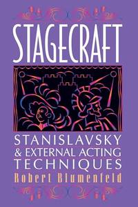 Stagecraft: Stanislavsky and External Acting Techniques (Limelight)