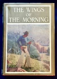 cover of THE WINGS OF THE MORNING; By Louis Tracy / Illustrated by Mead Schaeffer