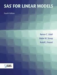 SAS for Linear Models: Design Methods and Techniques