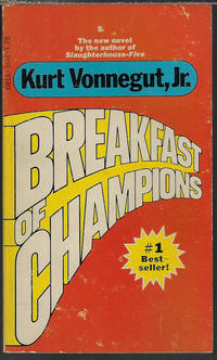 BREAKFAST OF CHAMPIONS by Vonnegut, Kurt - 1975