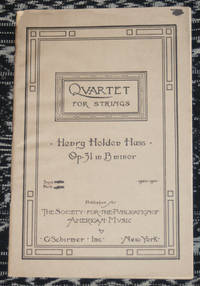 Quartet for Strings, Op. 31 in B Minor by Henry Holden Huss - Paperback - 1921 - from Veery Books (SKU: 000971)