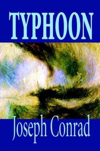Typhoon by Joseph Conrad, Fiction, Classics